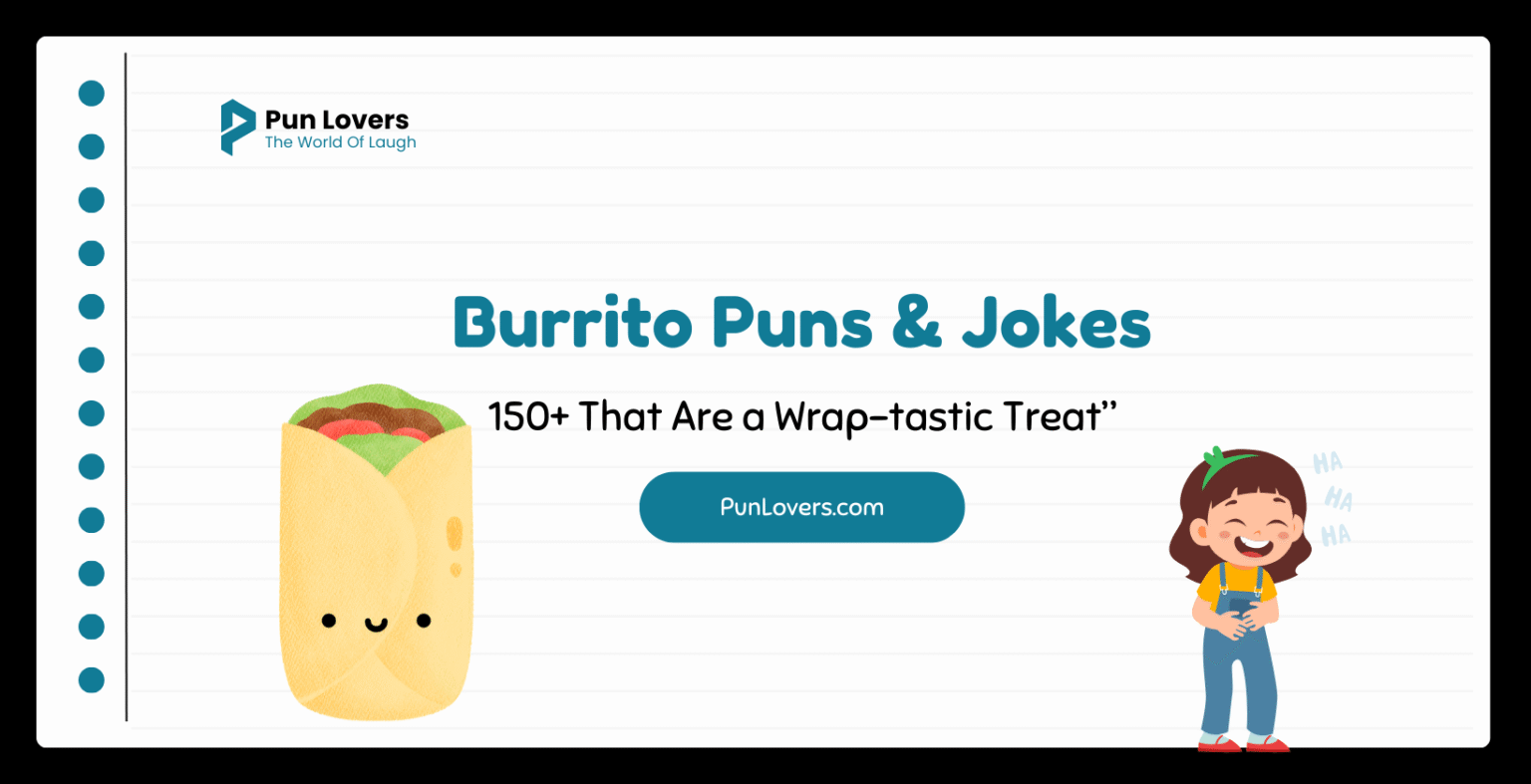 Burrito Puns & Jokes
