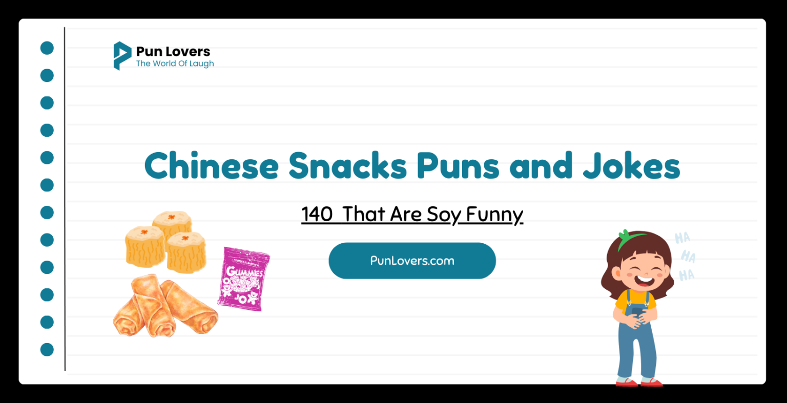 Chinese Snacks Puns and Jokes