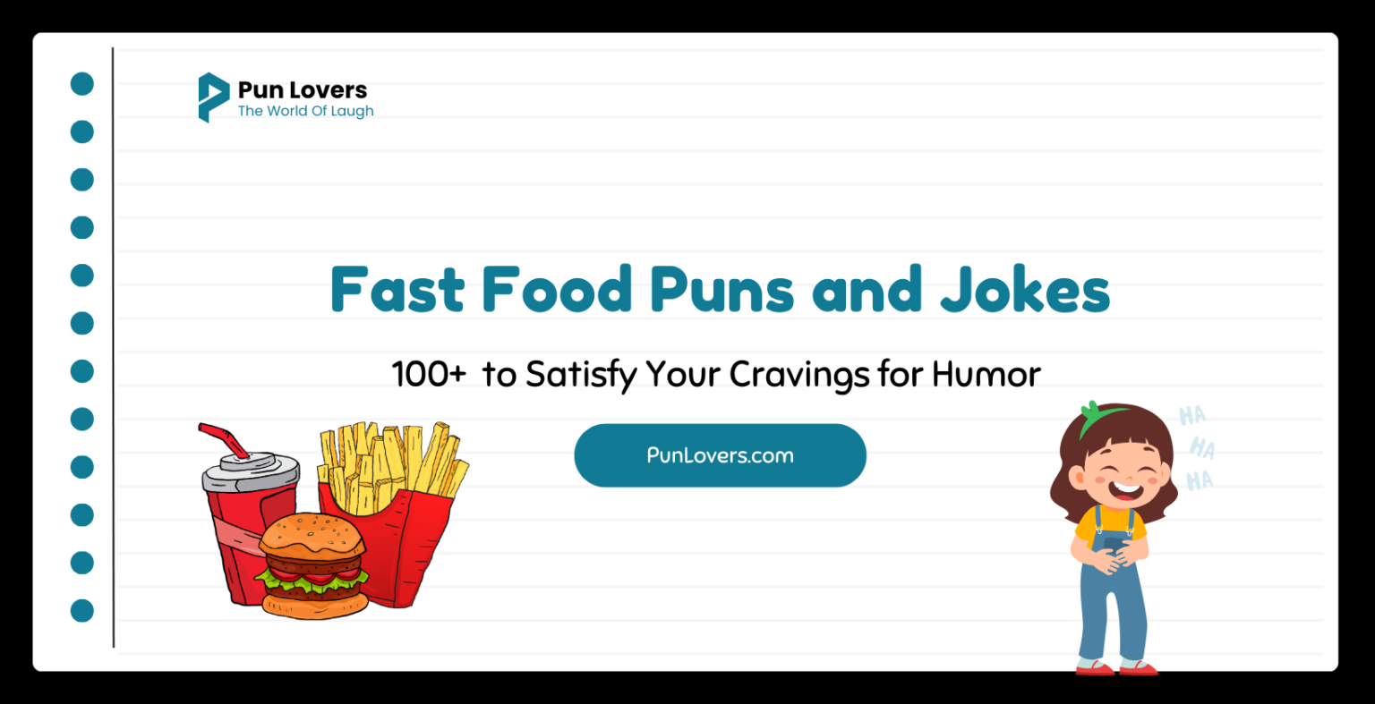 Fast Food Puns and Jokes