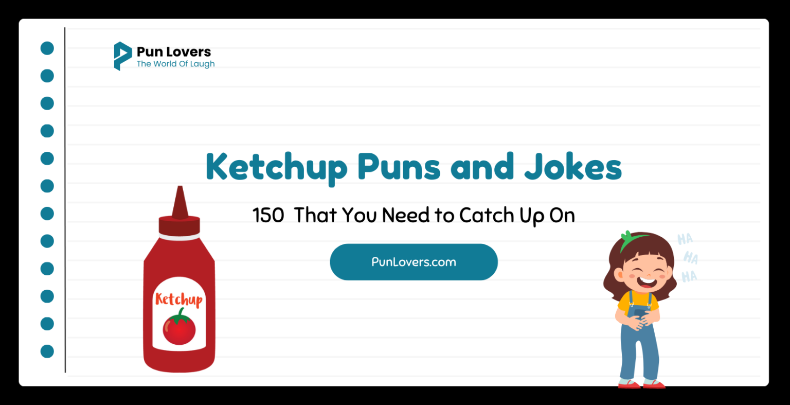 Ketchup Puns and Jokes