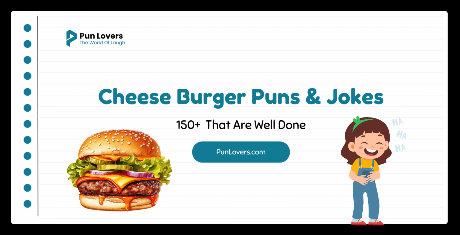 Cheese Burger Puns & Jokes