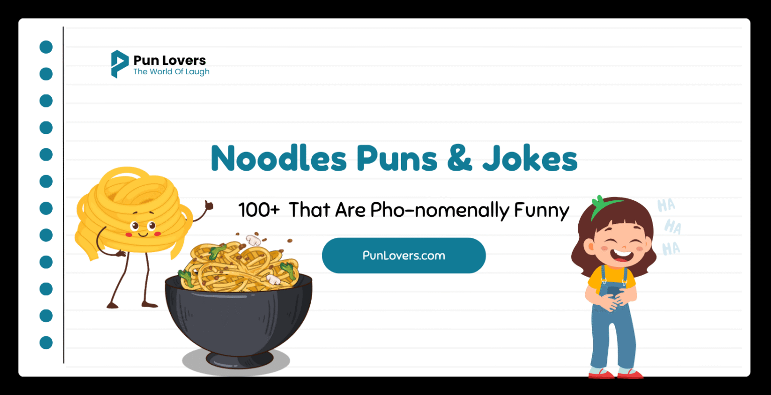 Noodles Puns & Jokes