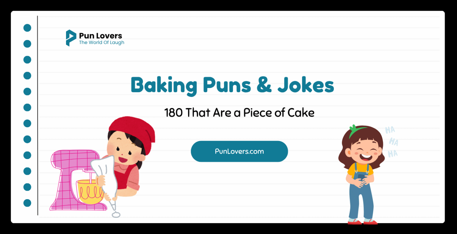 Visual guide to 180 Baking Puns and Jokes That Are a Piece of Cake