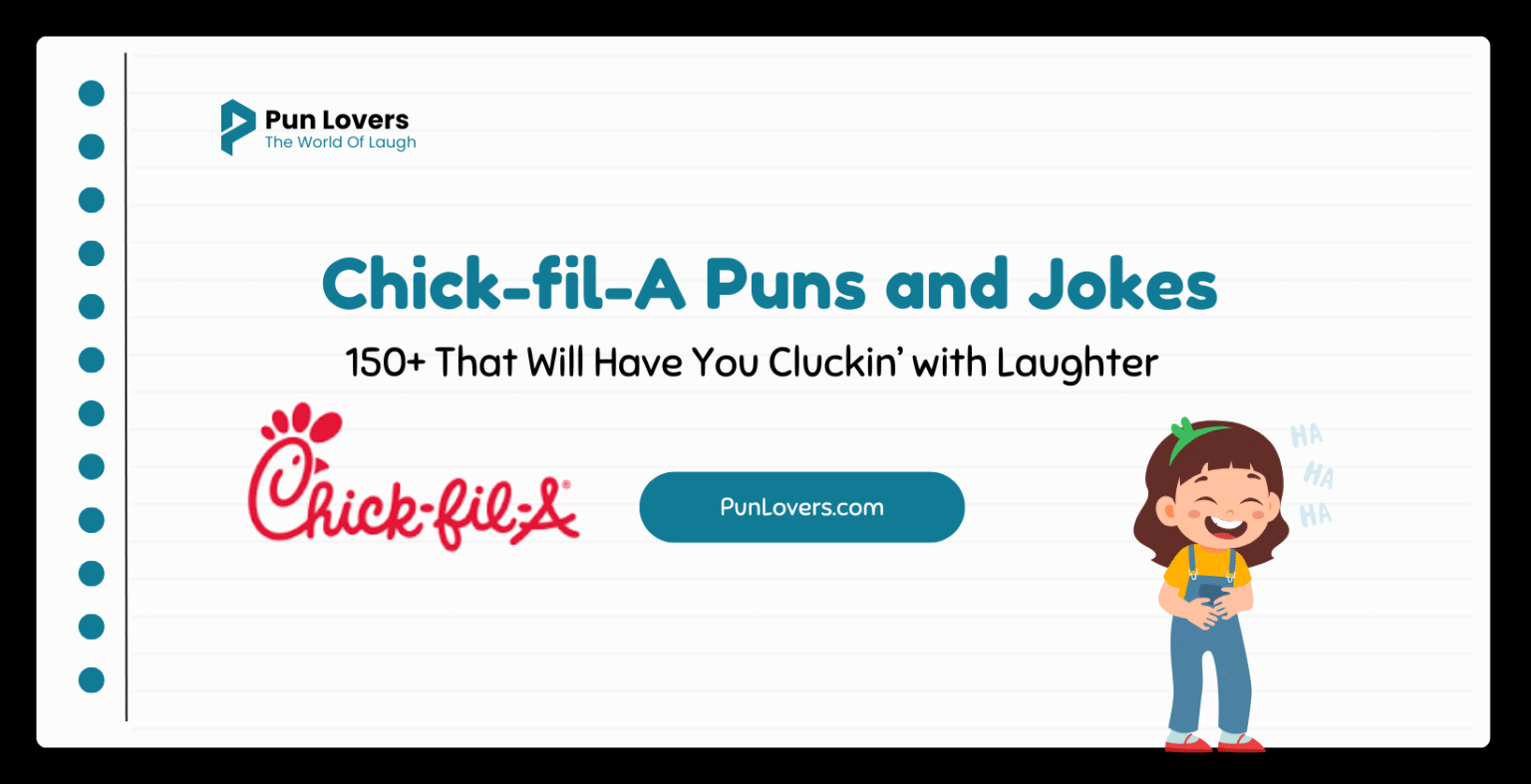 Visual guide to 150+ Chick-fil-A Puns and Jokes That Will Have You Cluckin’ with Laughter
