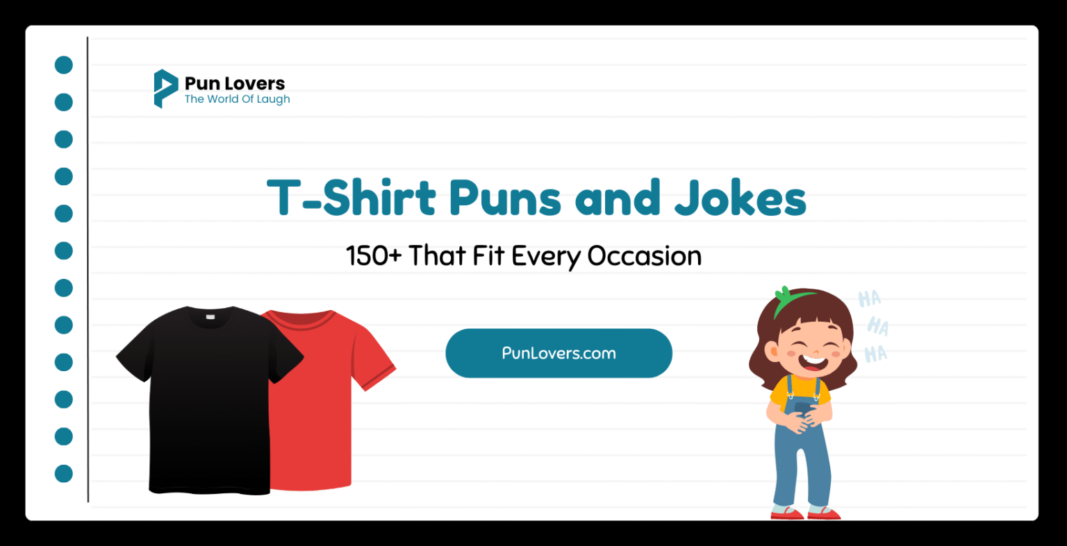 Visual guide to 150+ T-Shirt Puns and Jokes That Fit Every Occasion