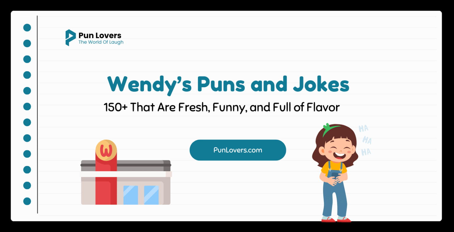 Visual guide to 150+ Wendy’s Puns and Jokes That Are Fresh, Funny, and Full of Flavor