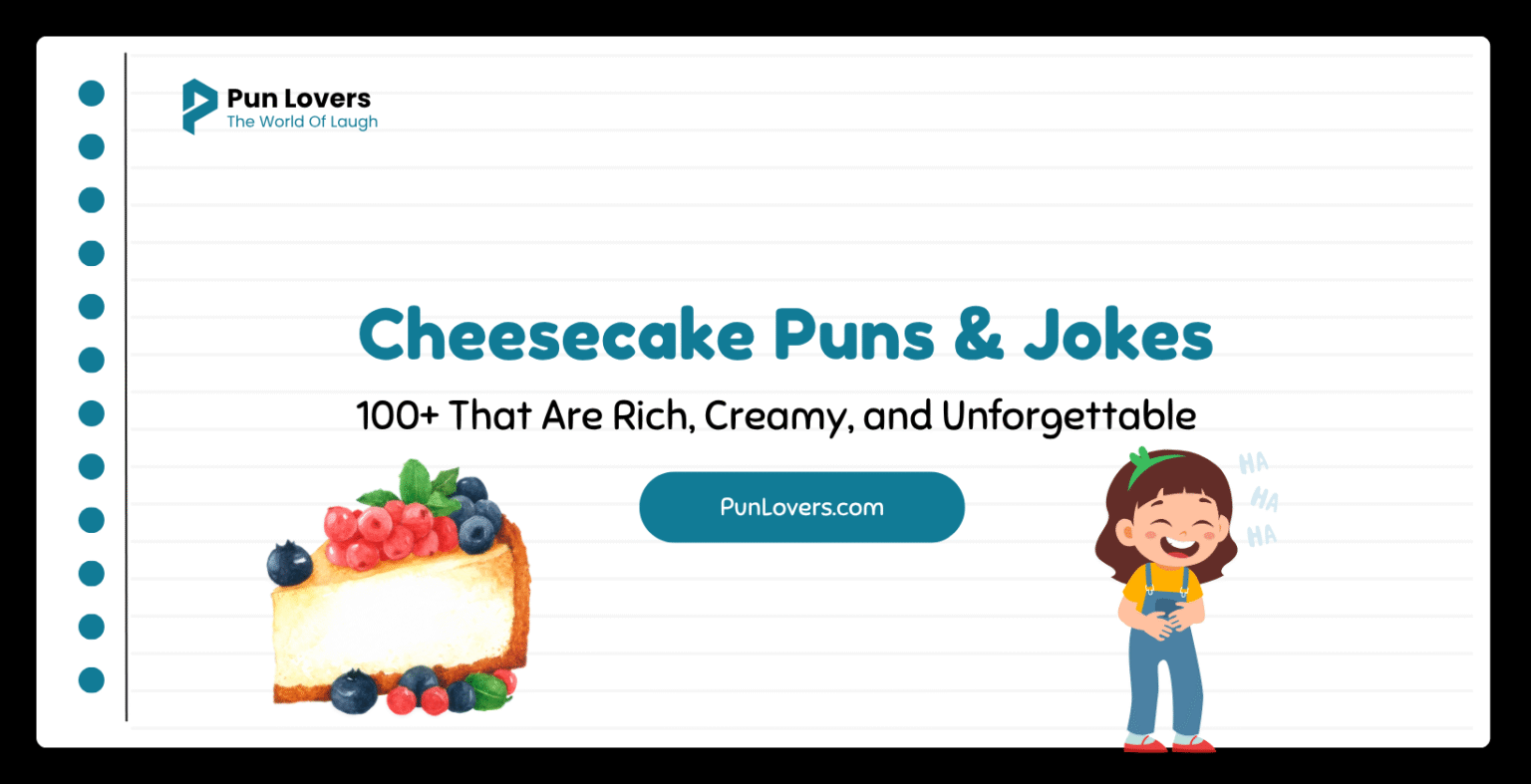 Visual guide to 100+ Cheesecake Puns and Jokes That Are Rich, Creamy, and Unforgettable
