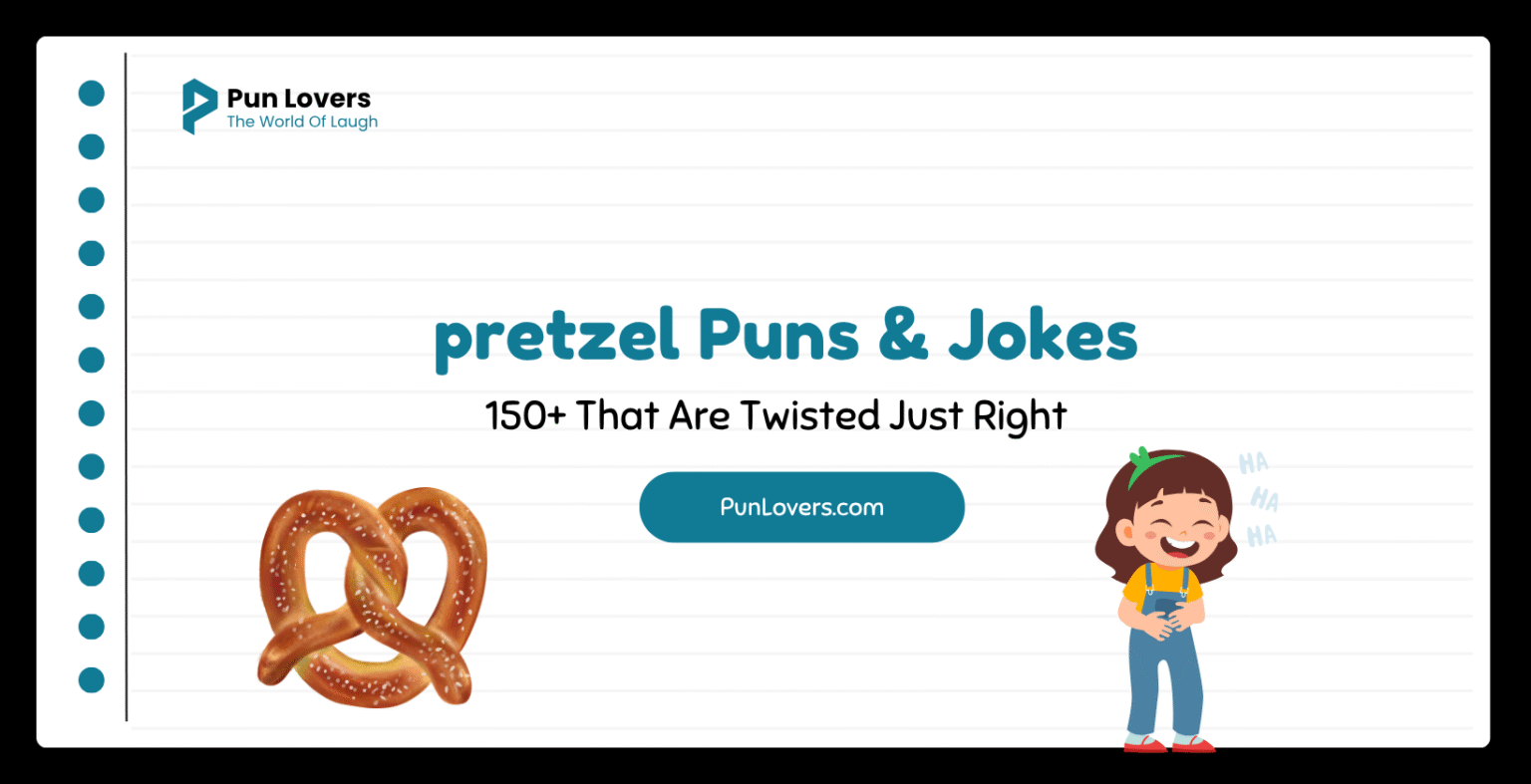 Visual guide to 150 Pretzel Puns and Jokes That Are Twisted Just Right