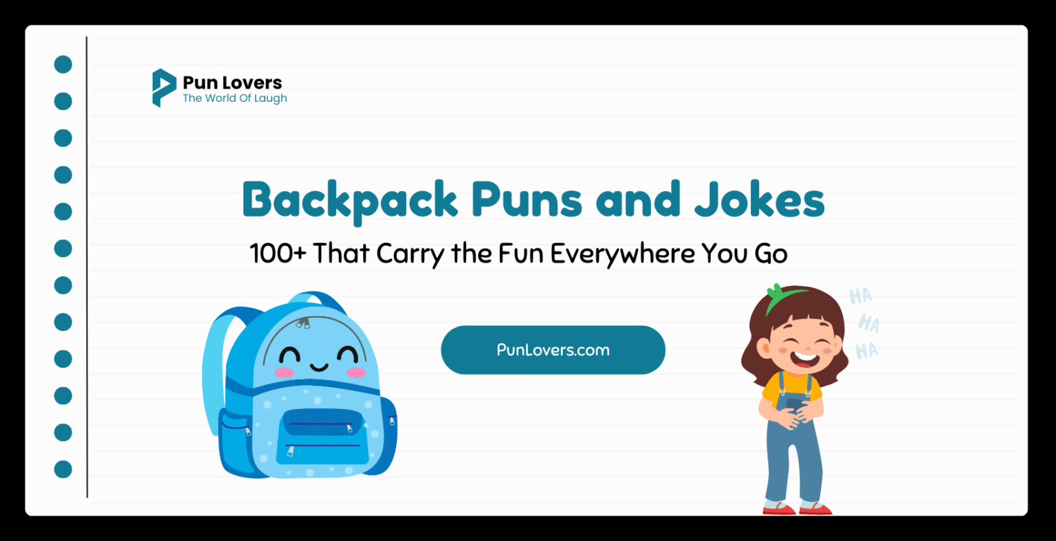Visual guide to 100+ Backpack Puns and Jokes That Carry the Fun Everywhere You Go