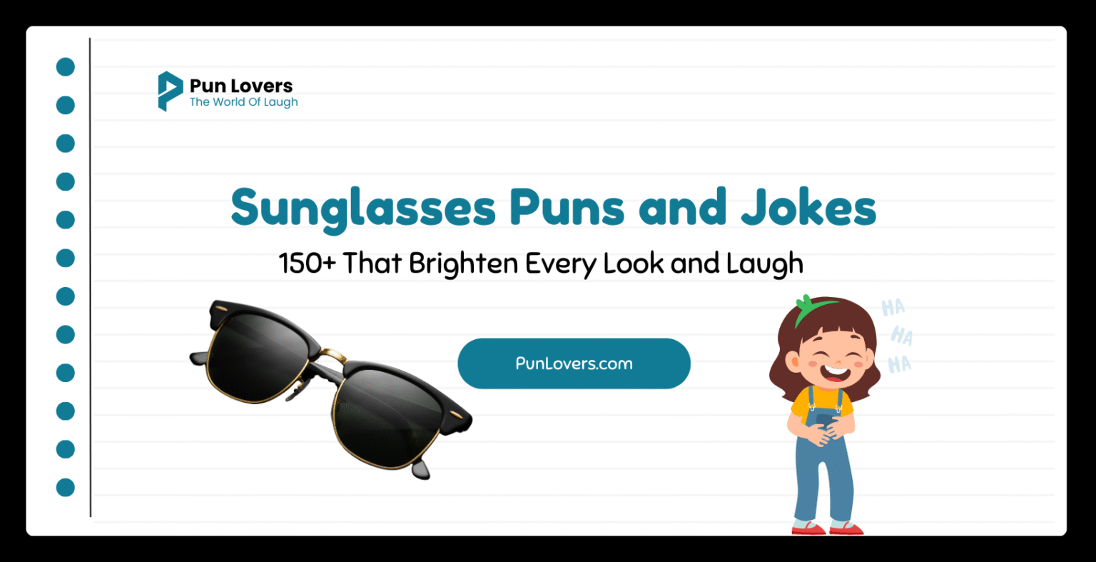Visual guide to 150+ Sunglasses Puns and Jokes That Brighten Every Look and Laugh