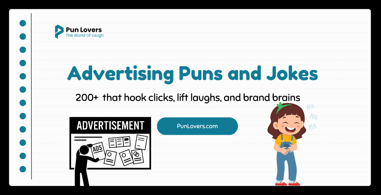 200+ Advertising Puns and Jokes that hook clicks, lift laughs, and brand brains Advertising Puns and Jokes