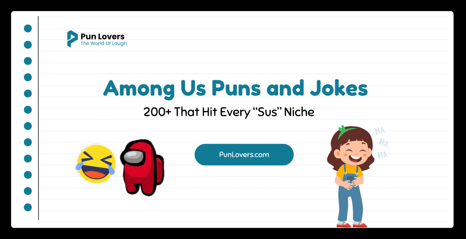 Visual guide to 200 Among Us Puns and Jokes That Hit Every “Sus” Niche