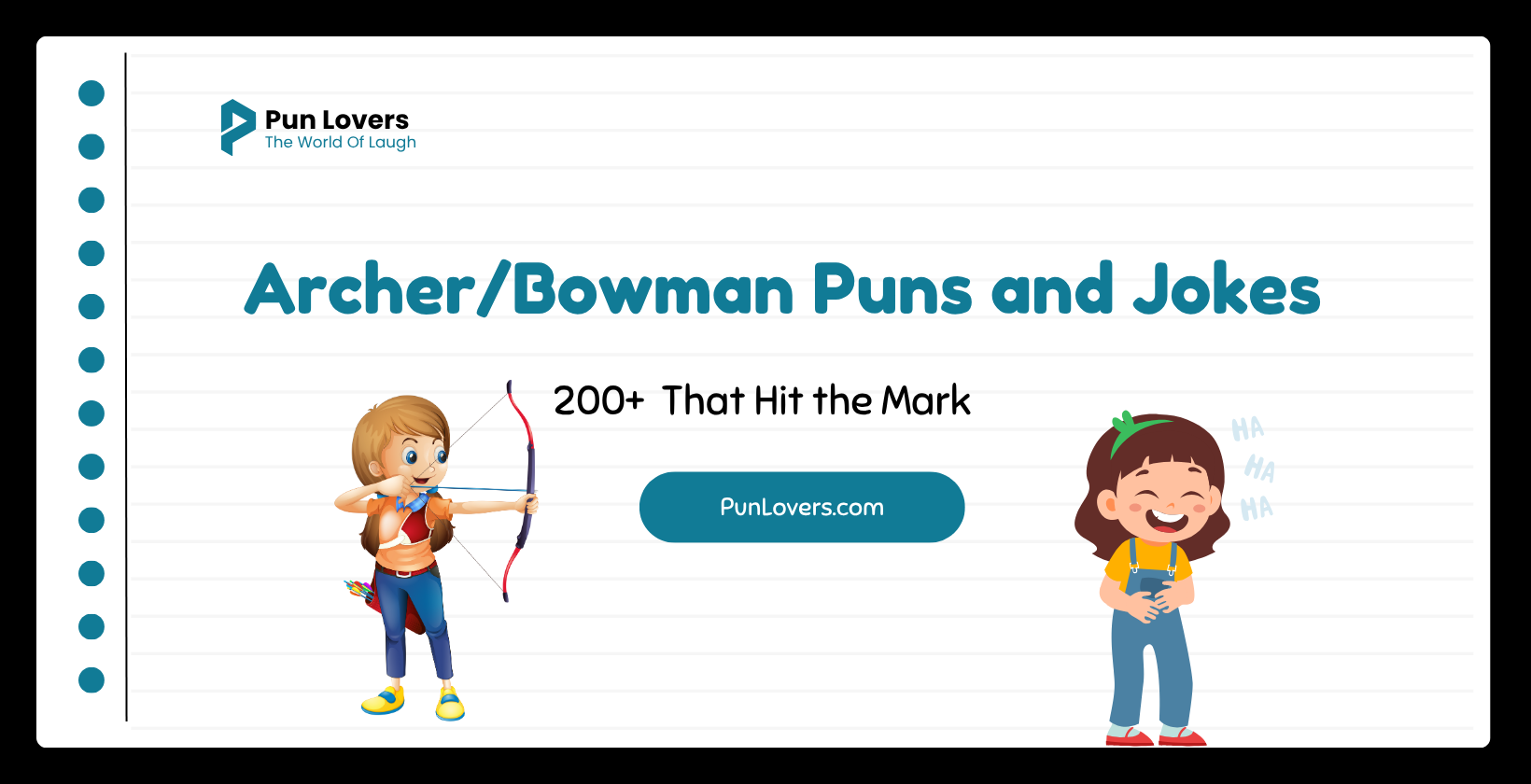 200+ Archer/Bowman Puns and Jokes That Hit the Mark Archer_Bowman Puns and Jokes