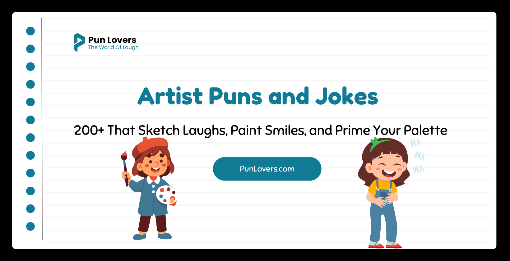 200+ Artist Puns and Jokes That Sketch Laughs, Paint Smiles, and Prime Your Palette Artist Puns and Jokes