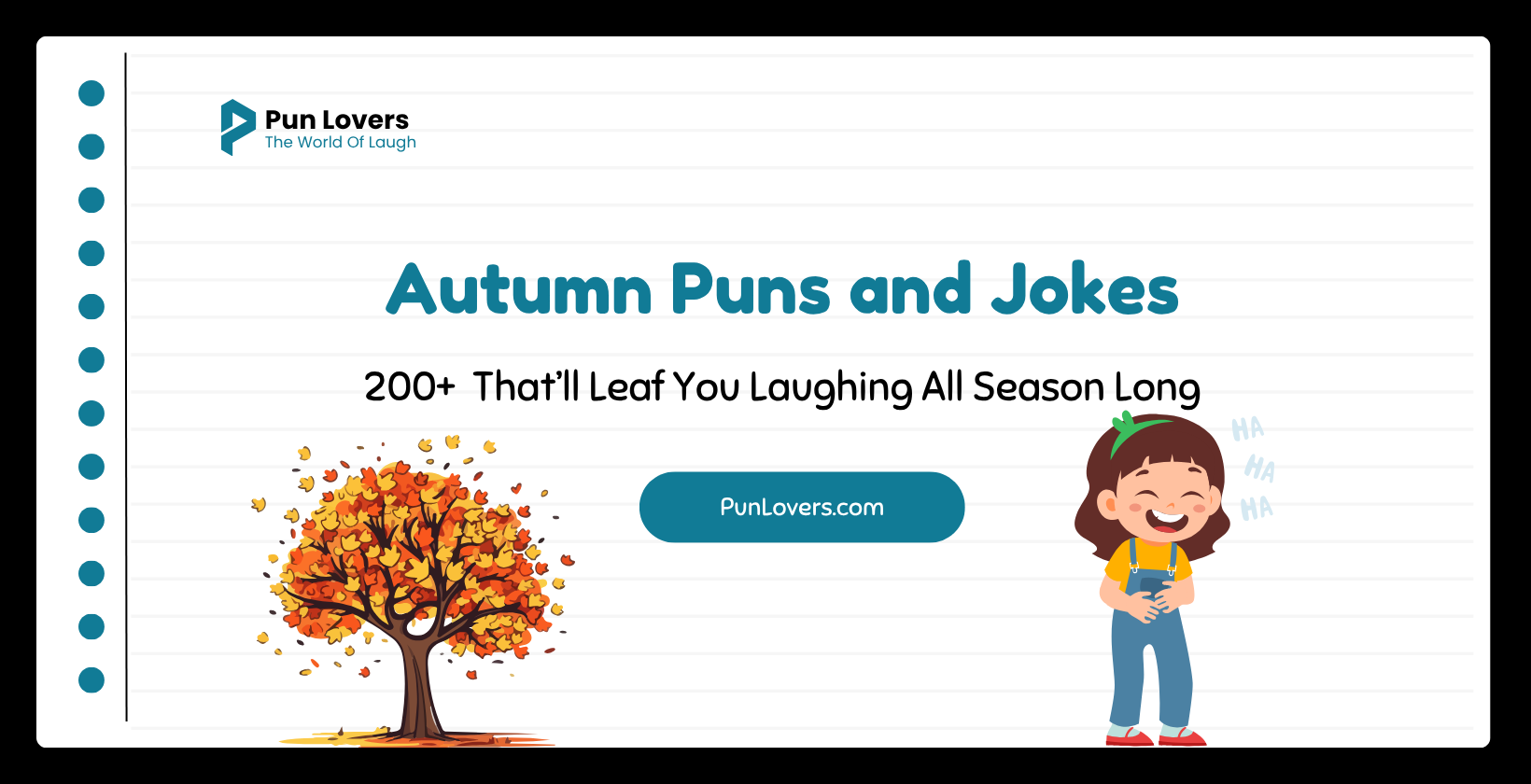 200+ Autumn Puns and Jokes That’ll Leaf You Laughing All Season Long Autumn Puns and Jokes