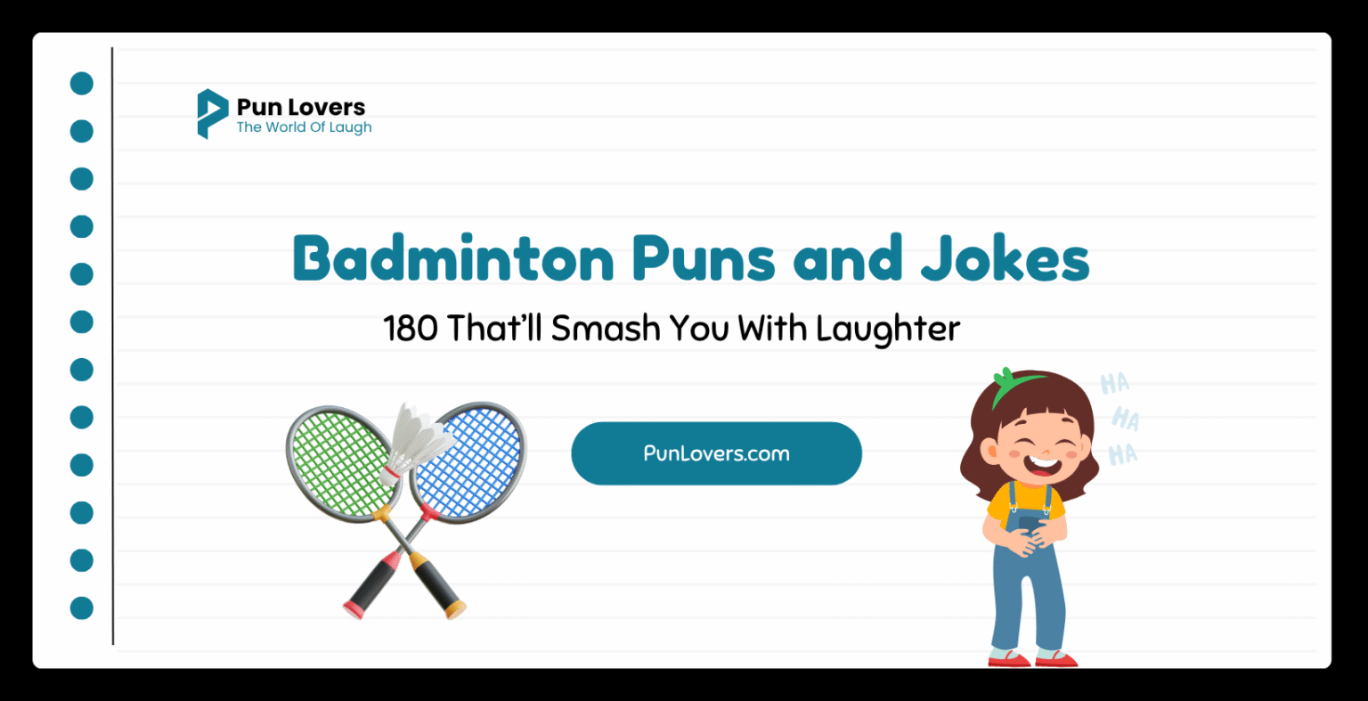 Visual guide to 180 Badminton Puns and Jokes That’ll Smash You With Laughter