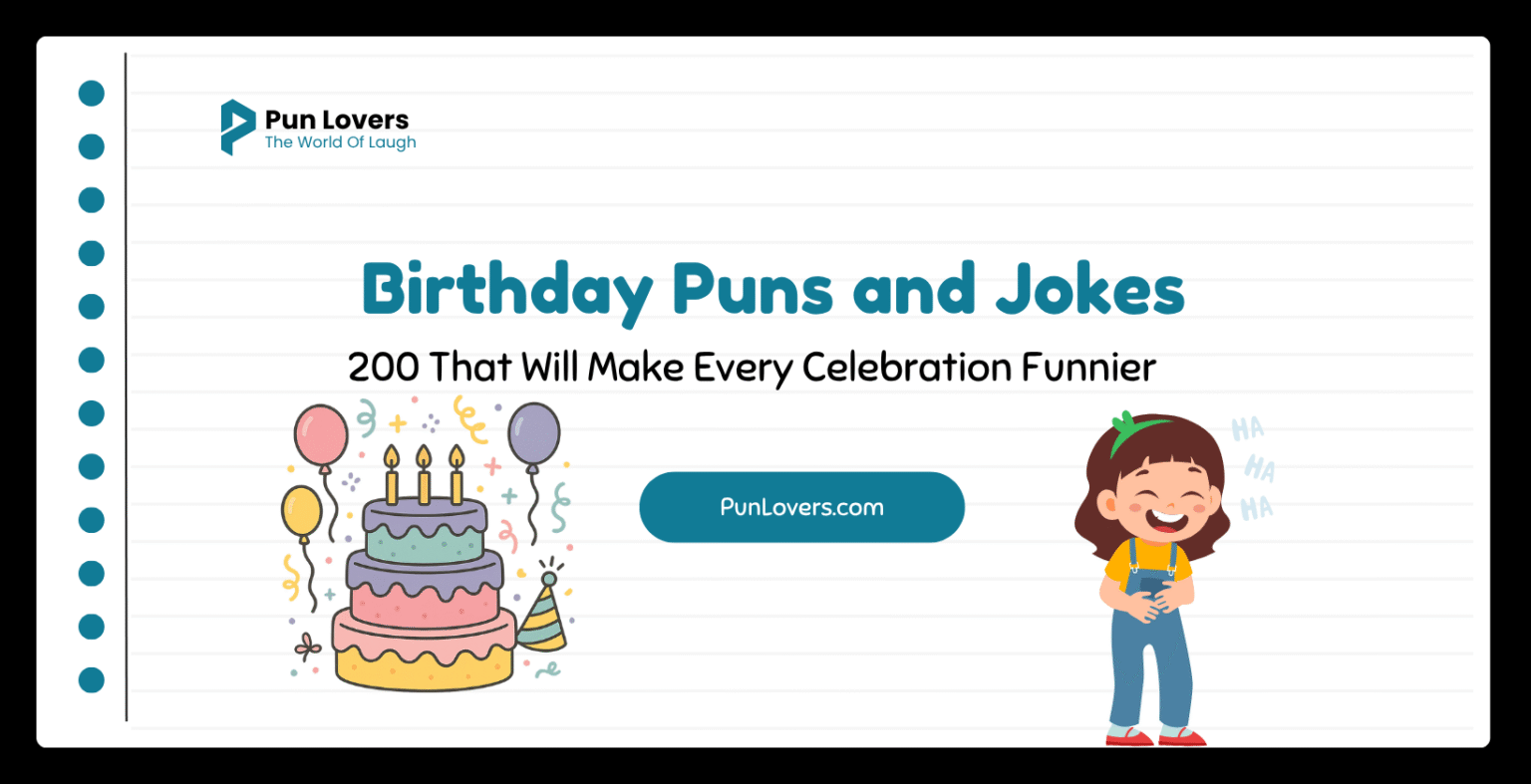Visual guide to 200 Birthday Puns and Jokes That Will Make Every Celebration Funnier
