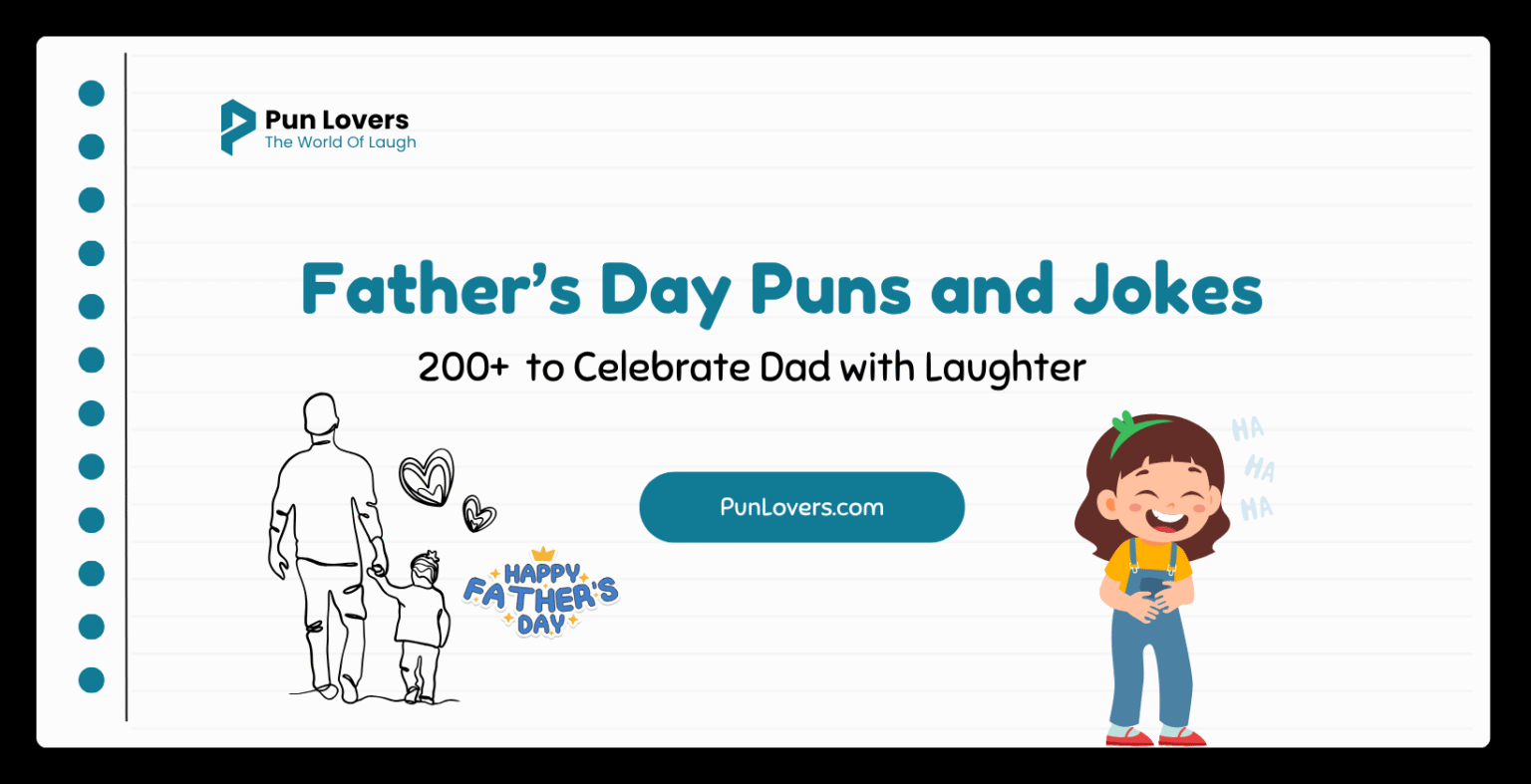 Visual guide to 200+ Father’s Day Puns and Jokes to Celebrate Dad with Laughter
