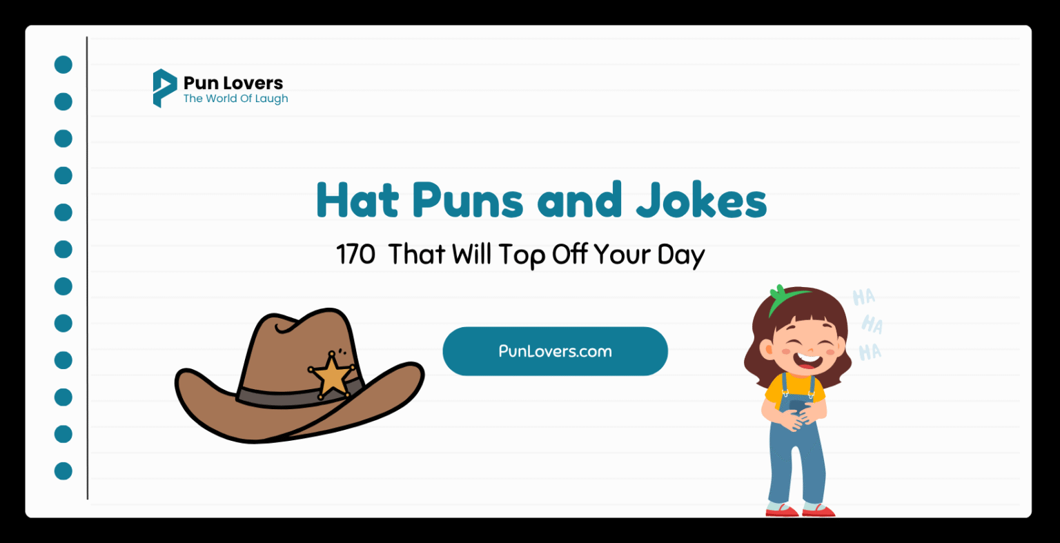 Visual guide to 170 Hat Puns and Jokes That Will Top Off Your Day