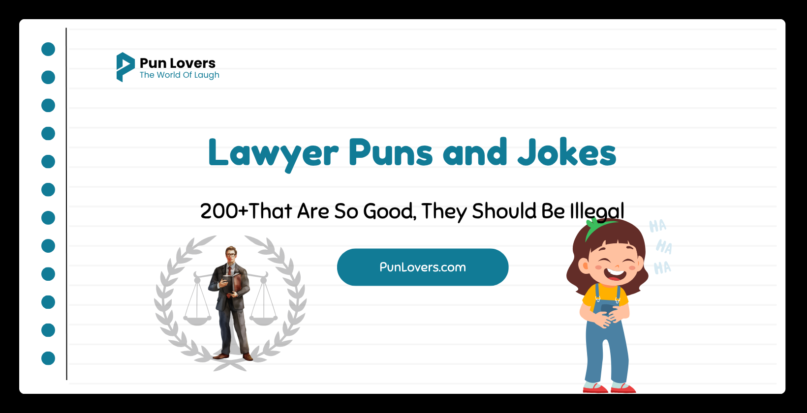 200+ Lawyer Puns and Jokes That Are So Good, They Should Be Illegal Lawyer Puns and Jokes