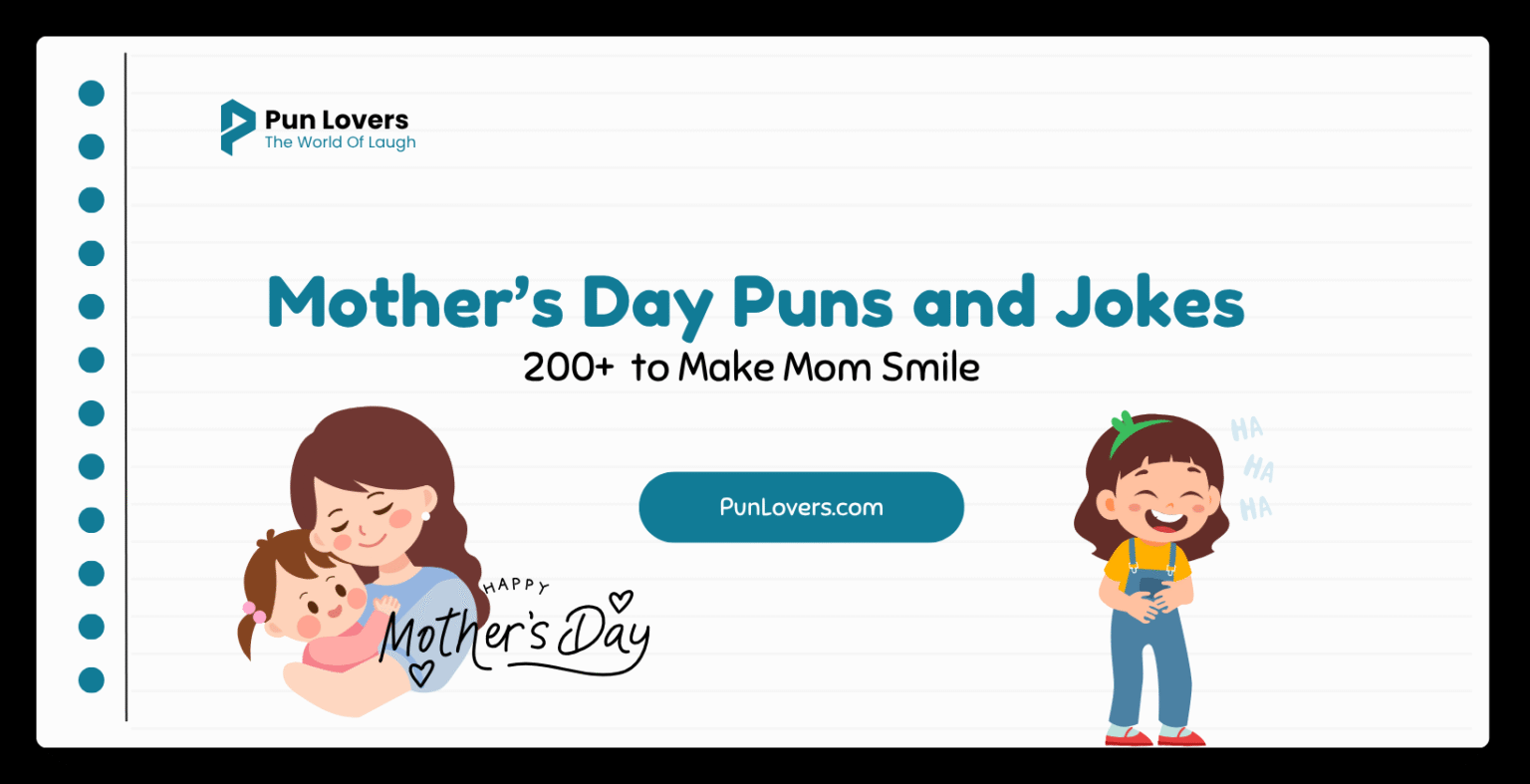 Visual guide to 200+ Mother’s Day Puns and Jokes to Make Mom Smile