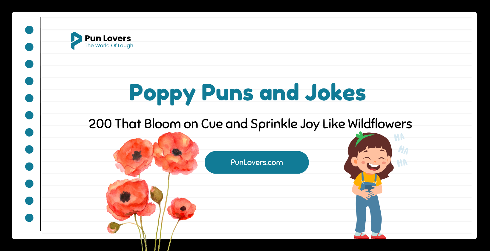 200+ Poppy Puns and Jokes That Bloom on Cue and Sprinkle Joy Like Wildflowers Poppy Puns and Jokes