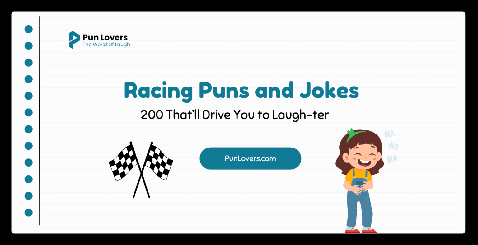 Visual guide to 200 Racing Puns and Jokes That’ll Drive You to Laugh-ter