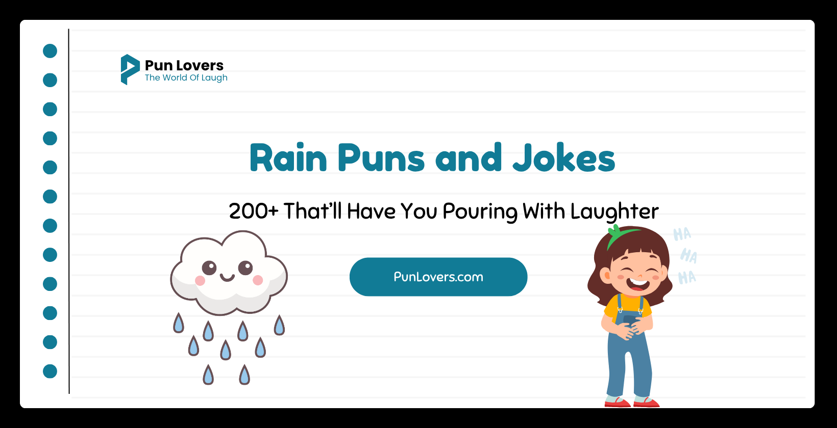 200+ Rain Puns and Jokes That’ll Have You Pouring With Laughter Rain Puns and Jokes