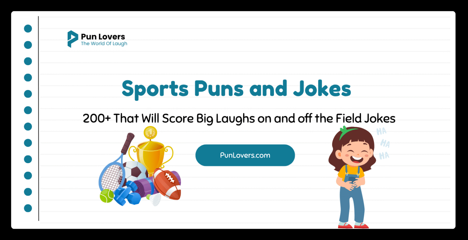 200+ Sports Puns and Jokes That Will Score Big Laughs on and off the Field Jokes Visual guide to 200+ Sports Puns and Jokes That Will Score Big Laughs on and off the Field Jokes