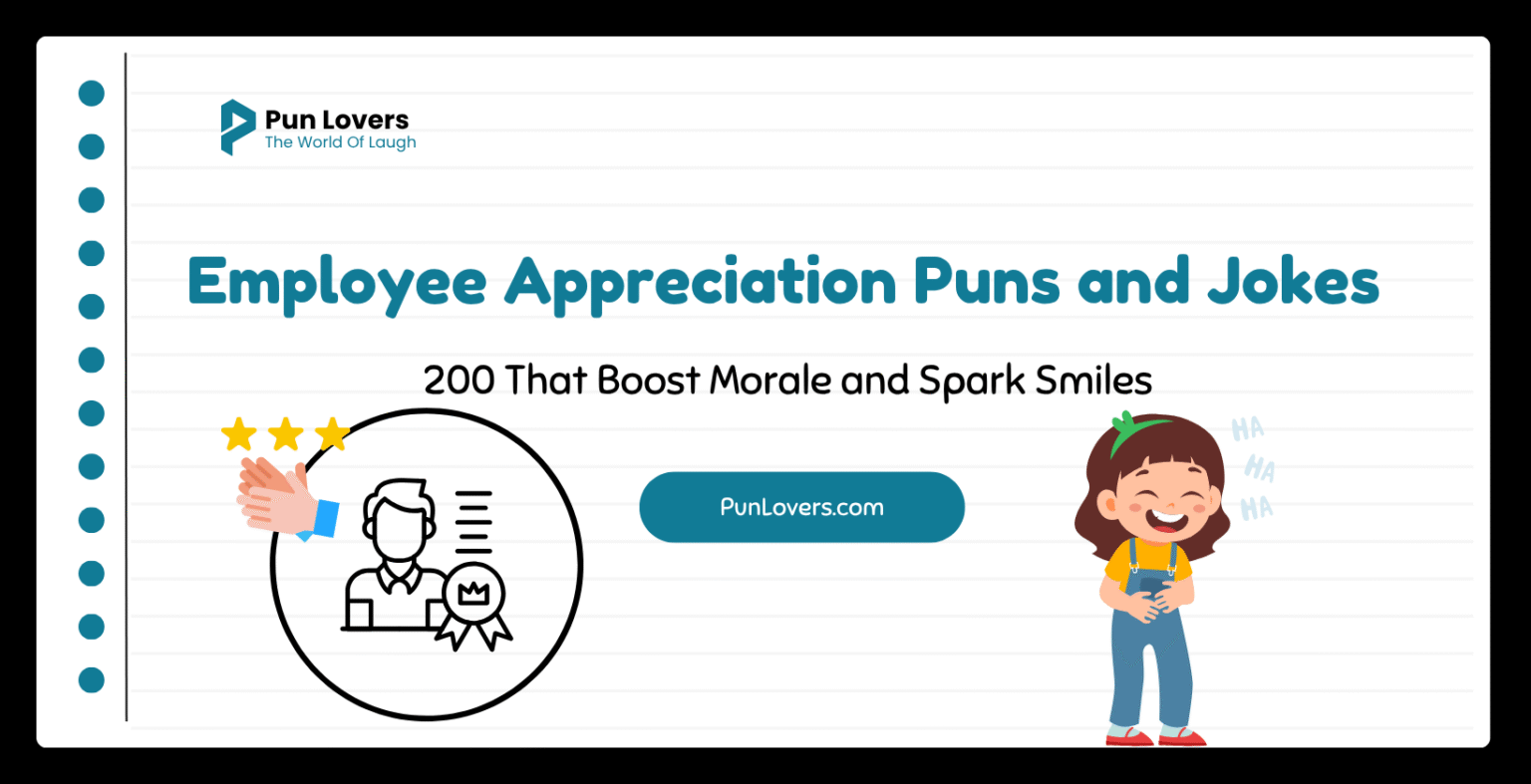 Employee Appreciation Puns and Jokes