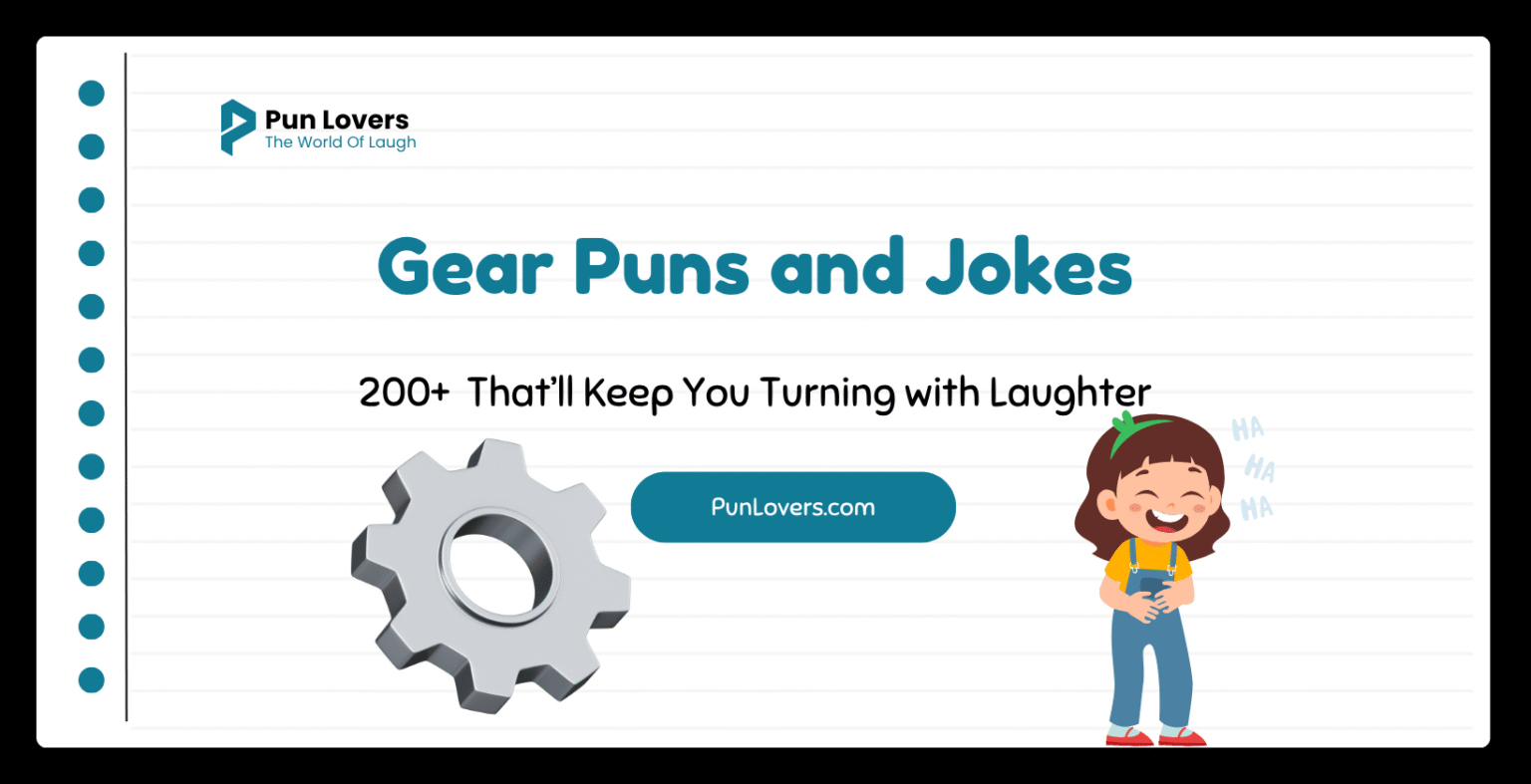 Gear Puns and Jokes