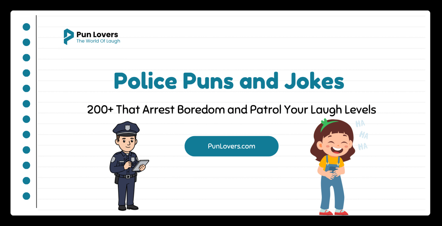 Police Puns and Jokes