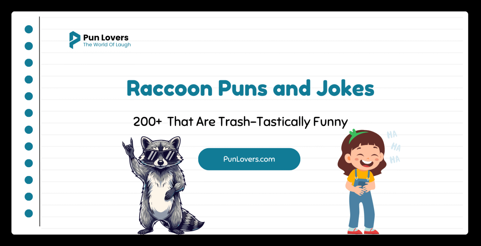 200+ Raccoon Puns and Jokes That Are Trash-Tastically Funny Raccoon Puns and Jokes