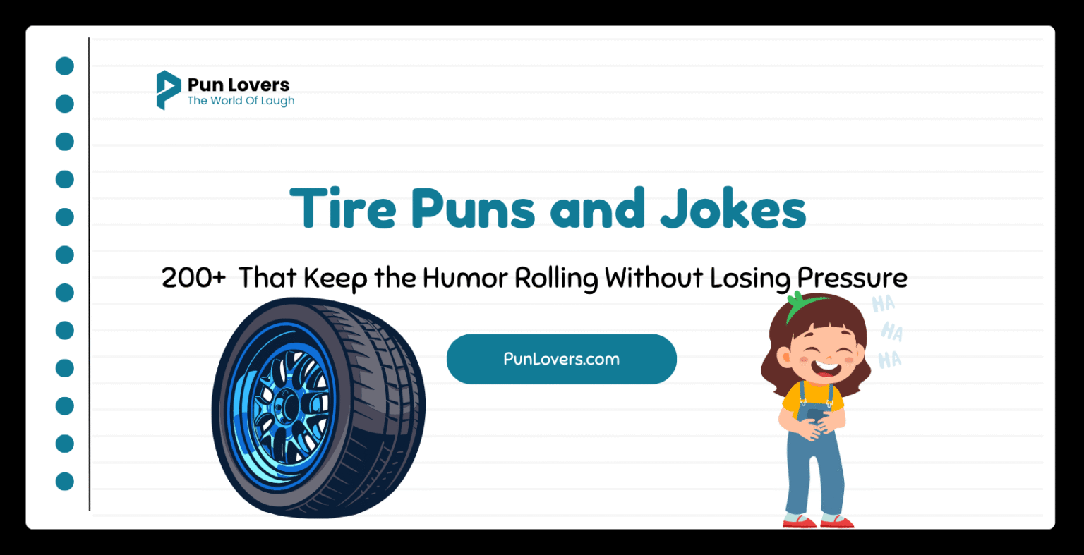 Tire Puns and Jokes