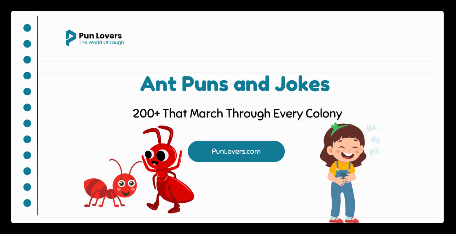 200+ Ant Puns and Jokes That March Through Every Colony Ant Puns and Jokes