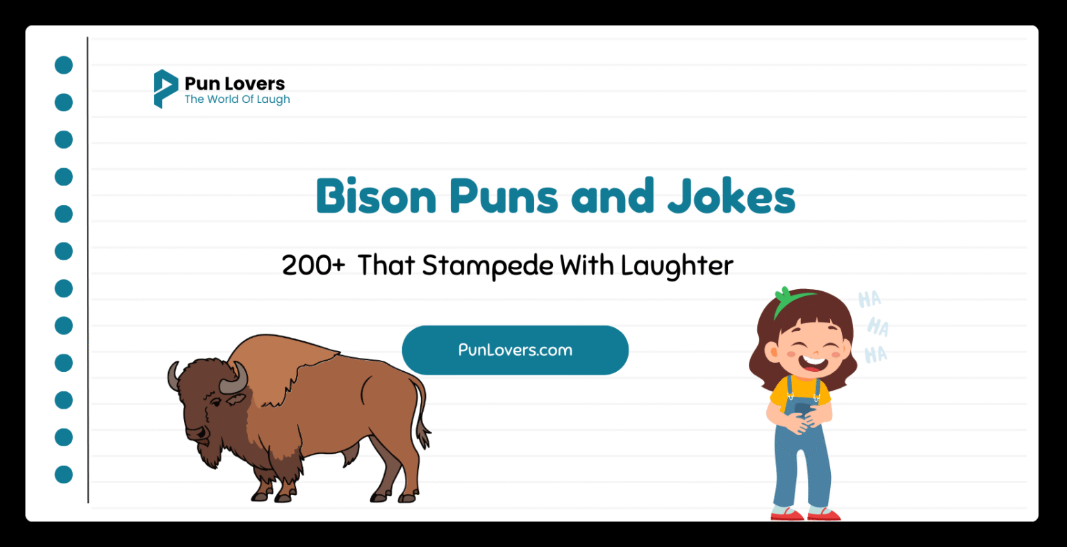 200+ Bison Puns and Jokes That Stampede With Laughter Bison Puns and Jokes