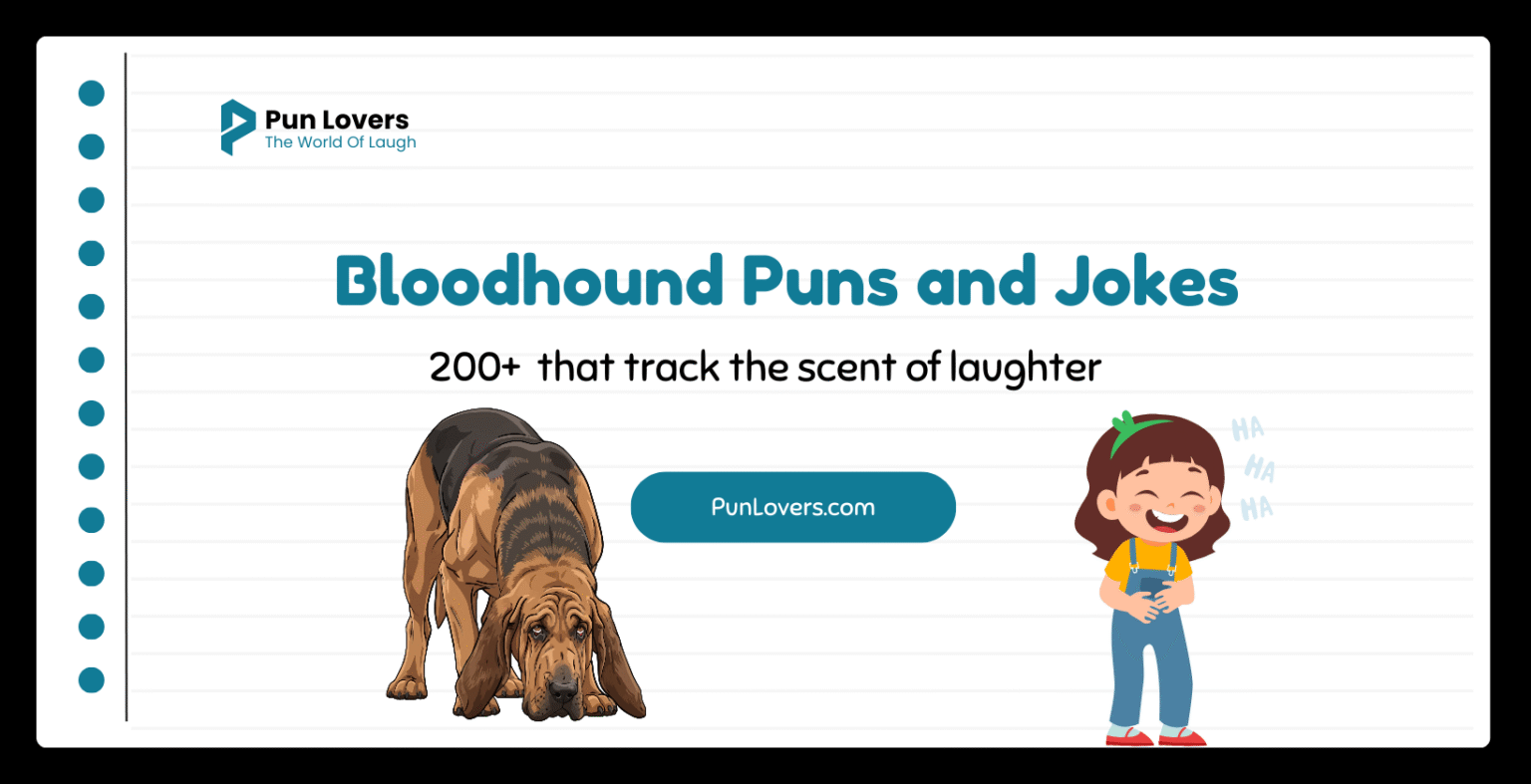 200+ Bloodhound Puns and Jokes that track the scent of laughter Bloodhound Puns and Jokes
