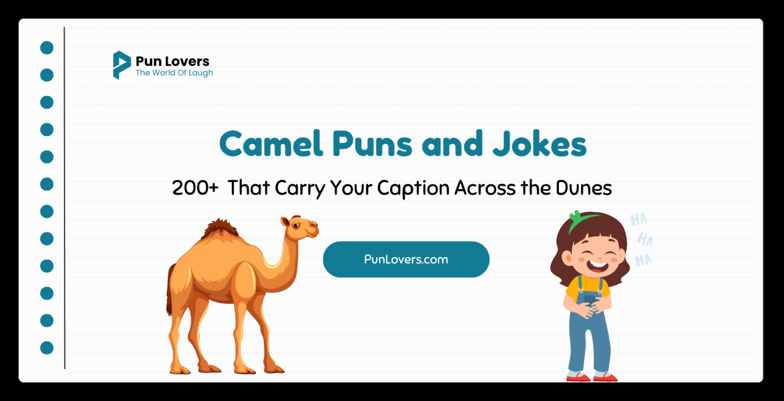 200+ Camel Puns and Jokes That Carry Your Caption Across the Dunes Camel Puns and Jokes