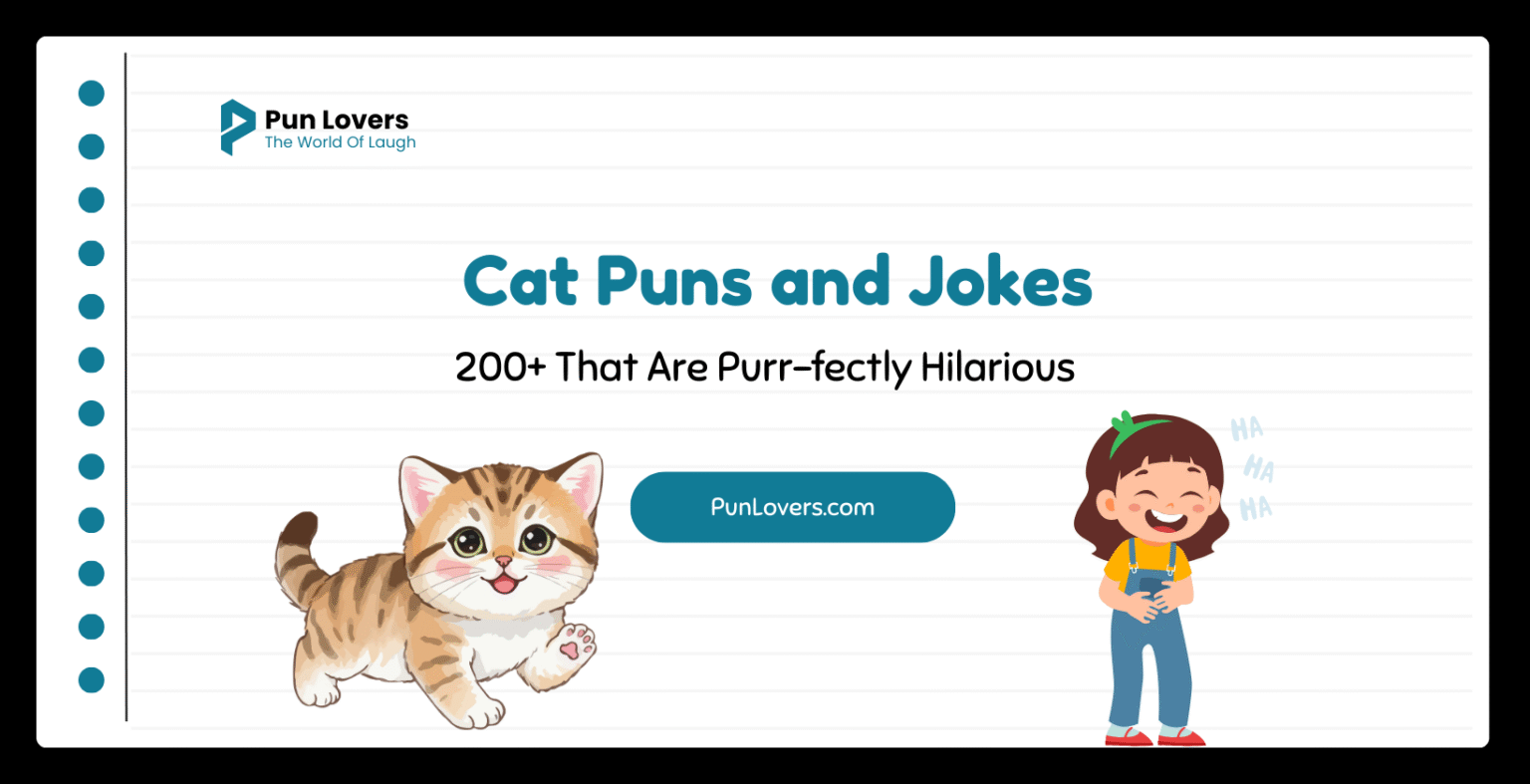 200+ Cat Puns and Jokes That Are Purr-fectly Hilarious Cat Puns and Jokes