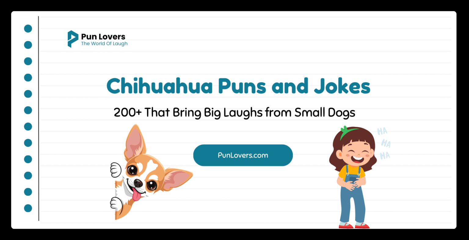 200+ Chihuahua Puns and Jokes That Bring Big Laughs from Small Dogs Chihuahua Puns and Jokes