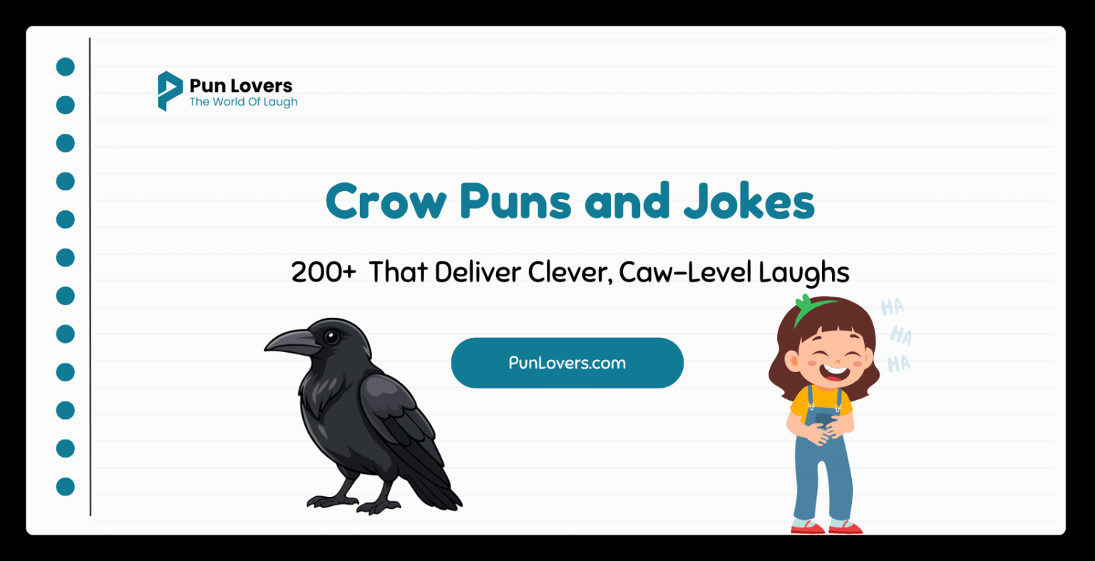 200+ Crow Puns and Jokes That Deliver Clever, Caw-Level Laughs Crow Puns and Jokes