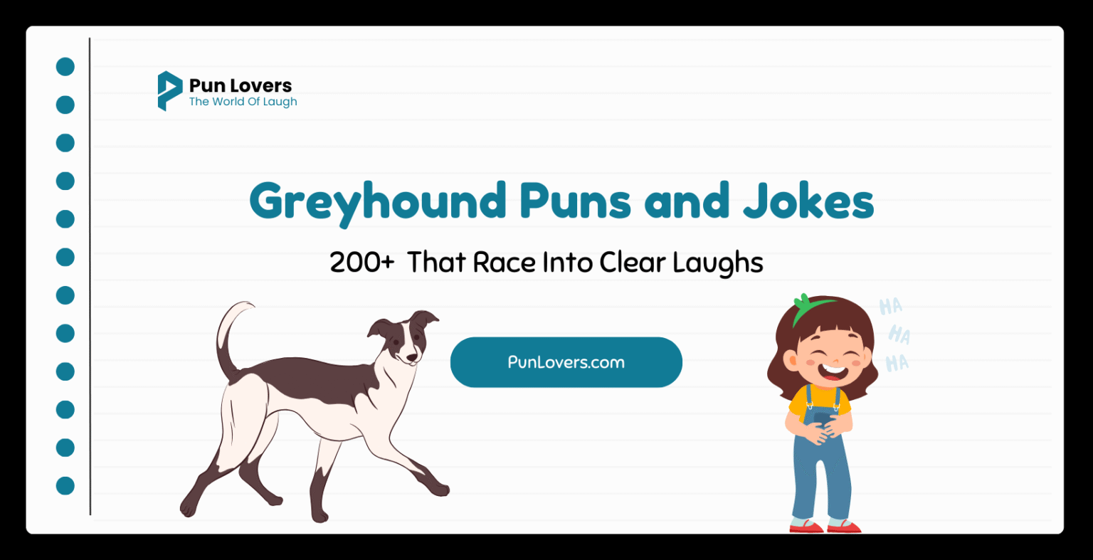 200+ Greyhound Puns and Jokes That Race Into Clear Laughs Greyhound Puns and Jokes