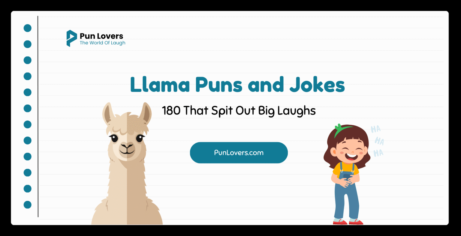 180 Llama Puns and Jokes That Spit Out Big Laughs Llama Puns and Jokes