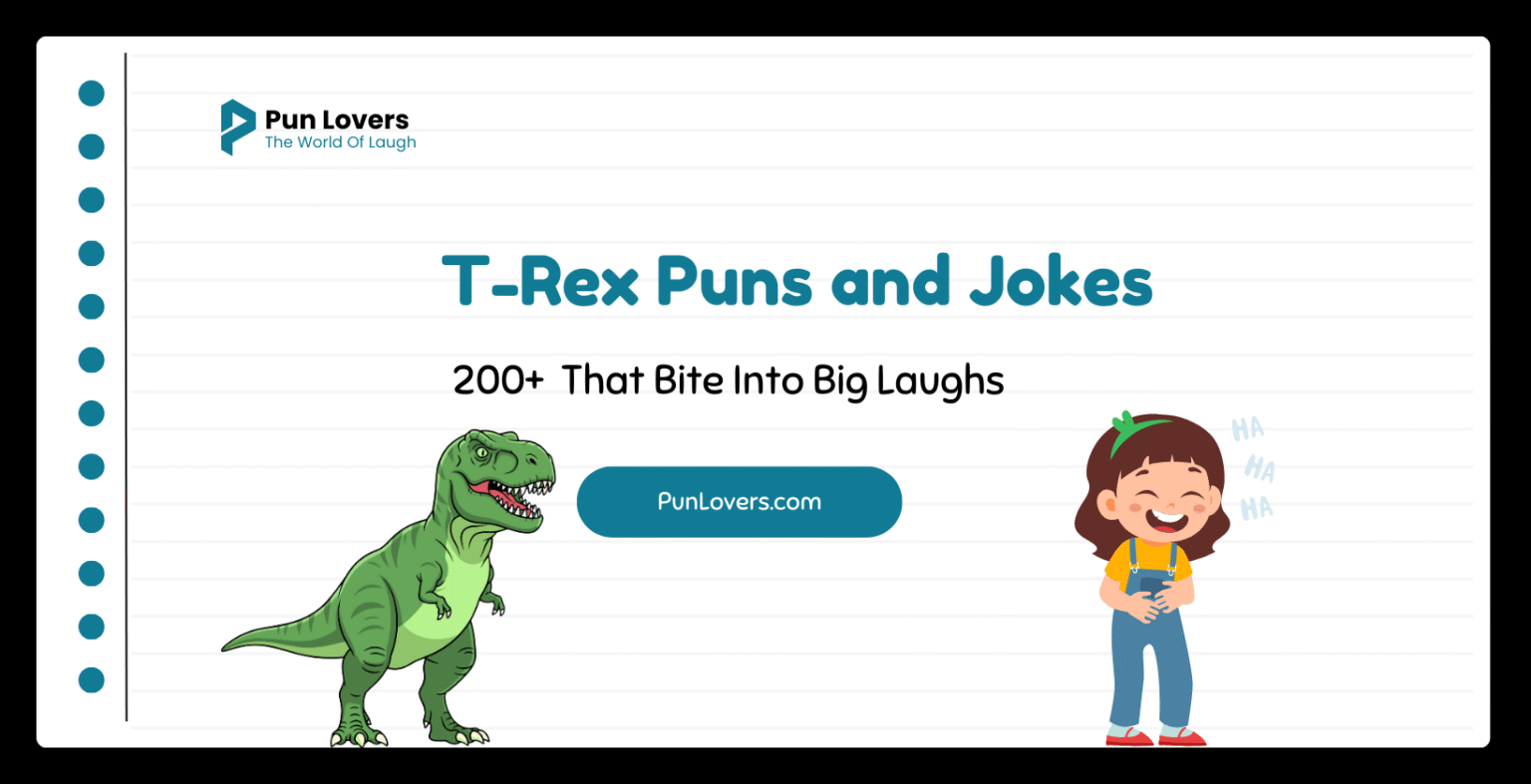 200+ T-Rex Puns and Jokes That Bite Into Big Laughs T-Rex Puns and Jokes